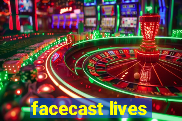 facecast lives